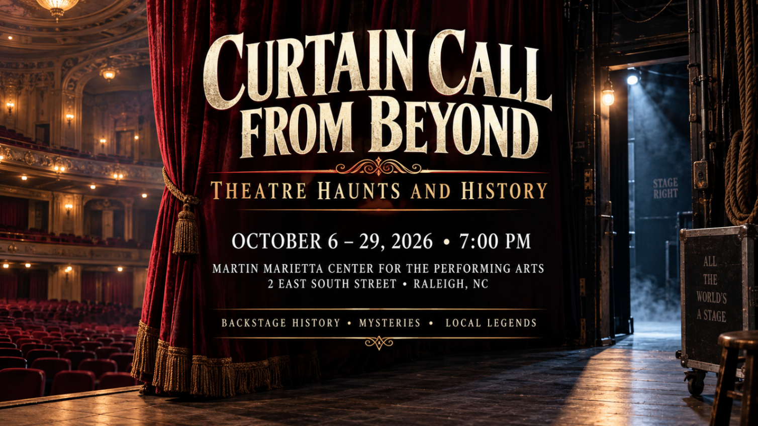Curtain Call From Beyond: Theatre Haunts and History